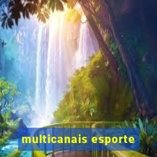 multicanais esporte